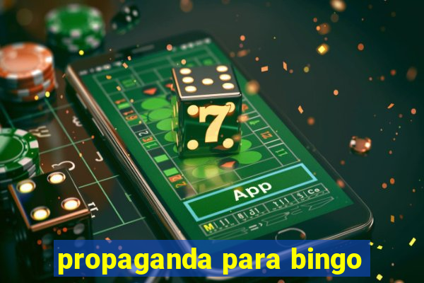 propaganda para bingo