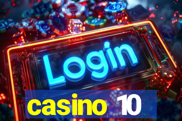 casino 10