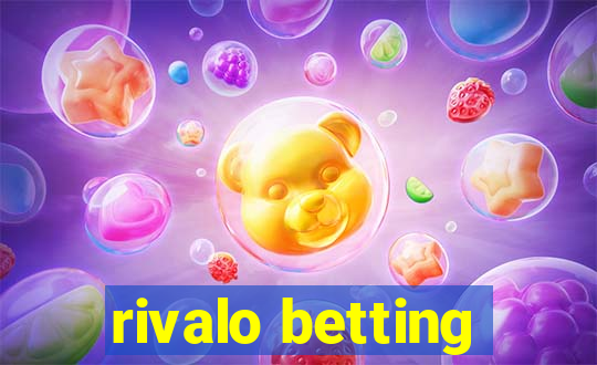 rivalo betting