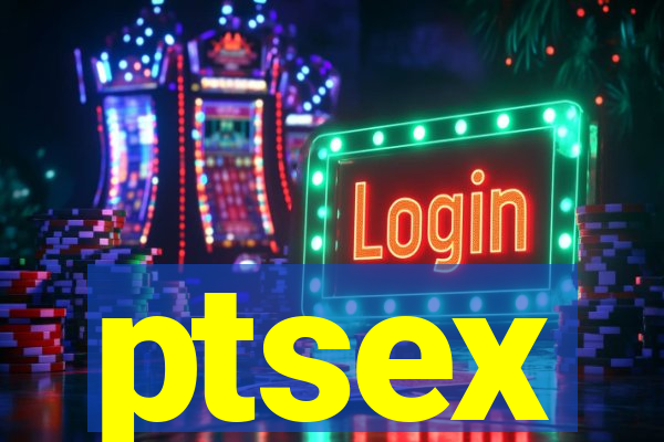 ptsex