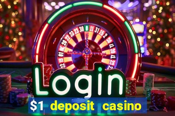 $1 deposit casino nz 2024