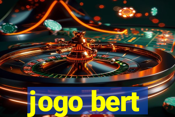 jogo bert