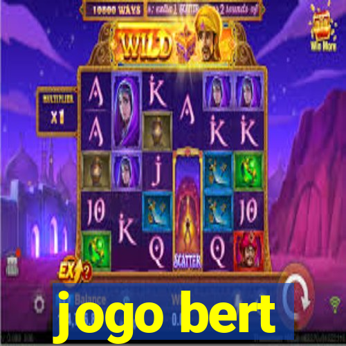 jogo bert