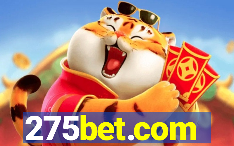 275bet.com