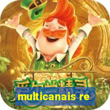 multicanais re