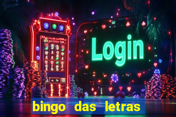 bingo das letras para imprimir colorido