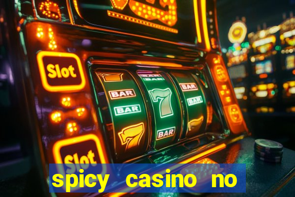 spicy casino no deposit bonus