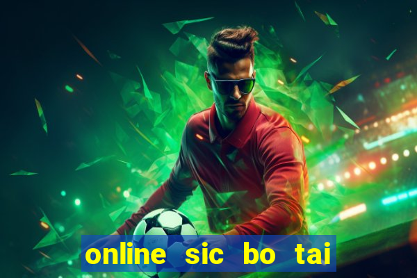 online sic bo tai xiu software casino game