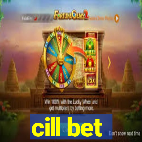 cill bet