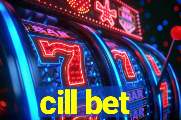 cill bet