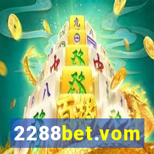 2288bet.vom