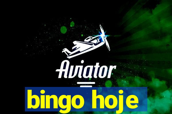 bingo hoje