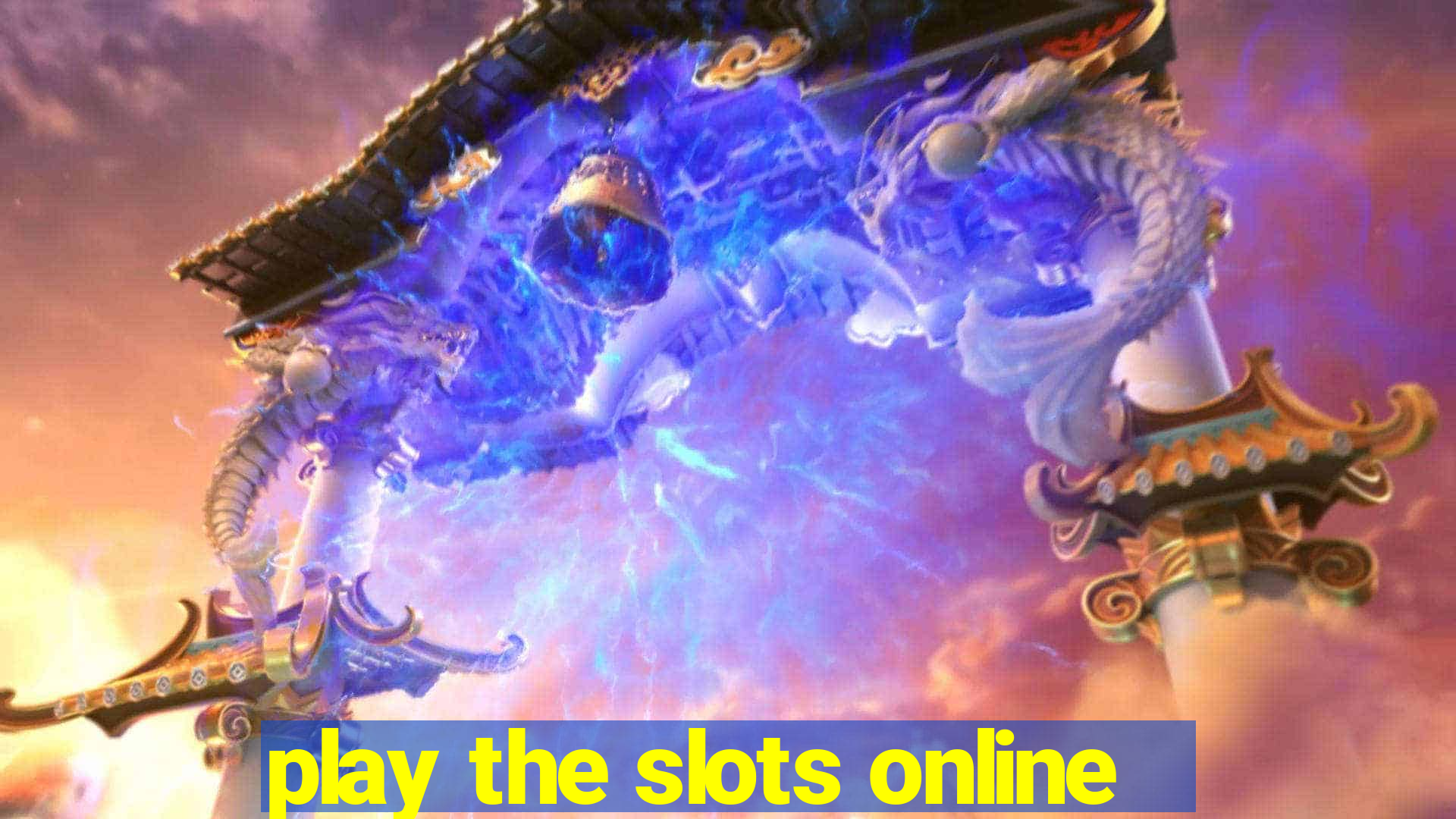 play the slots online