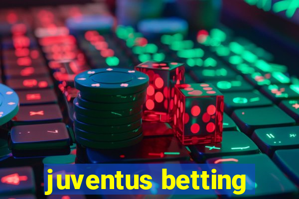 juventus betting