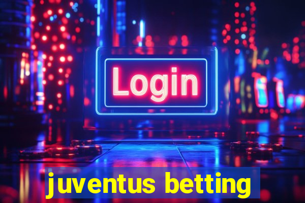 juventus betting