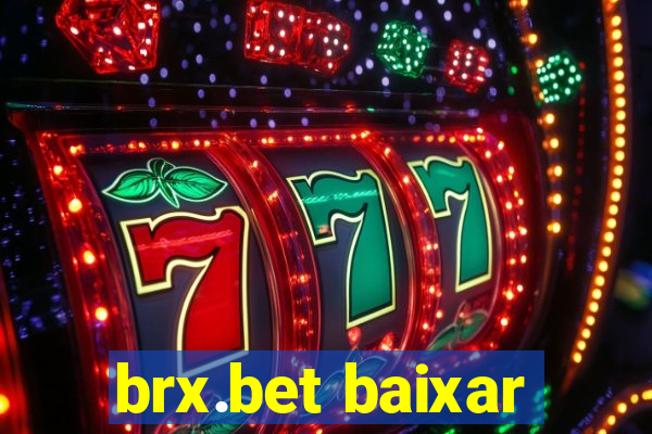 brx.bet baixar