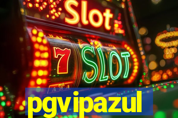 pgvipazul