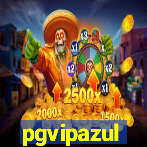 pgvipazul