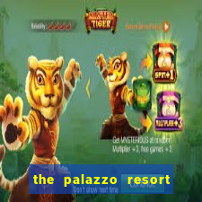 the palazzo resort hotel and casino