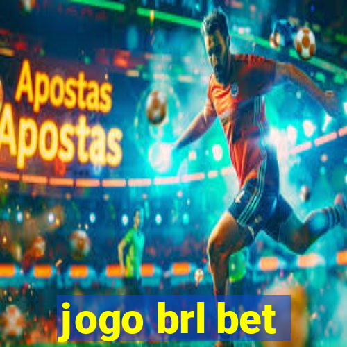 jogo brl bet