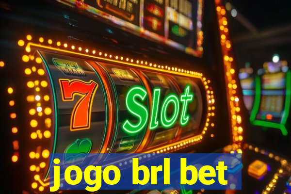 jogo brl bet