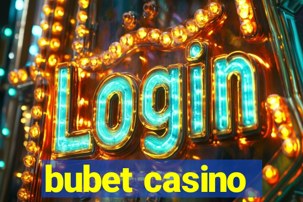 bubet casino