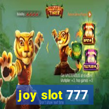 joy slot 777