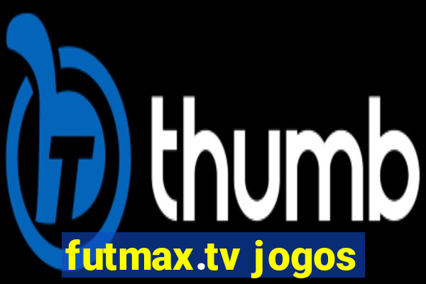 futmax.tv jogos