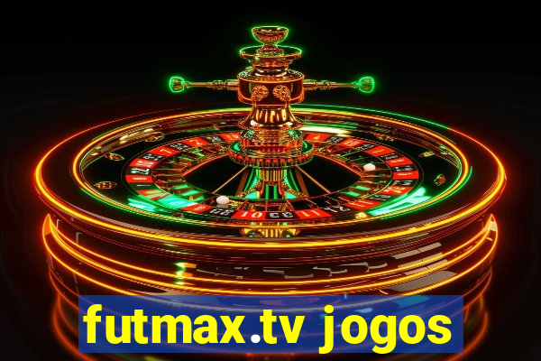 futmax.tv jogos