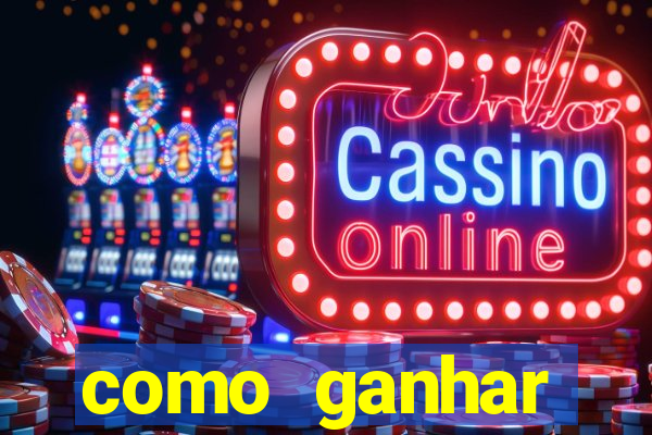 como ganhar dinheiro no casino