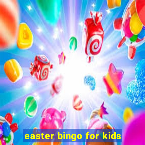 easter bingo for kids