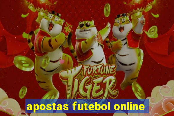 apostas futebol online