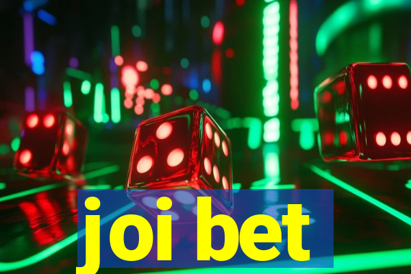 joi bet