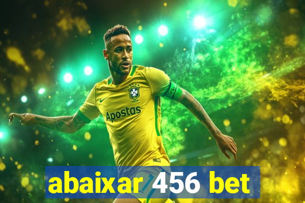 abaixar 456 bet