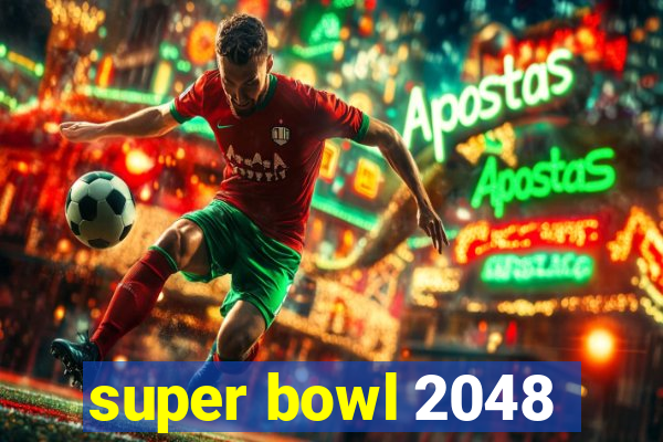 super bowl 2048