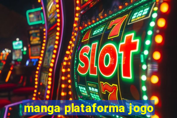 manga plataforma jogo