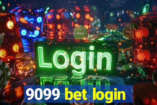 9099 bet login