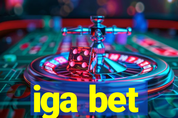 iga bet