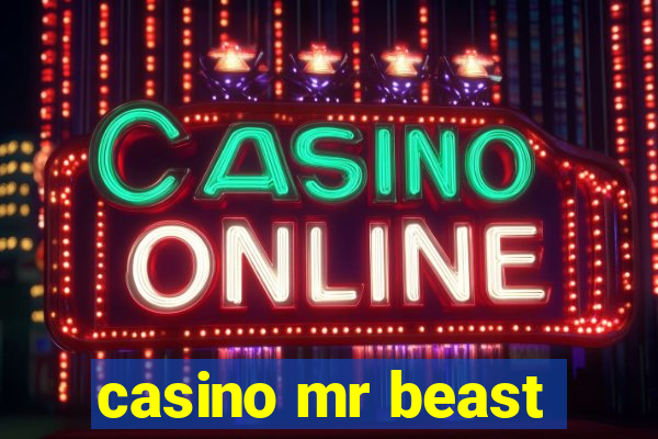 casino mr beast