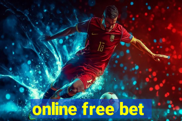 online free bet