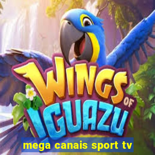 mega canais sport tv