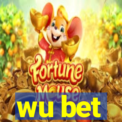 wu bet