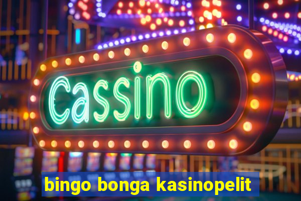 bingo bonga kasinopelit