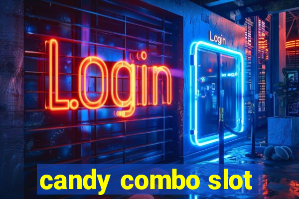 candy combo slot