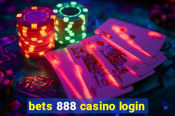 bets 888 casino login