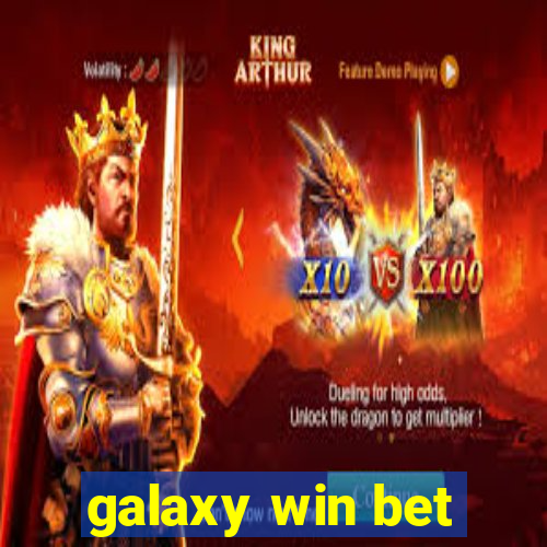 galaxy win bet