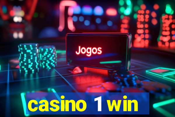 casino 1 win