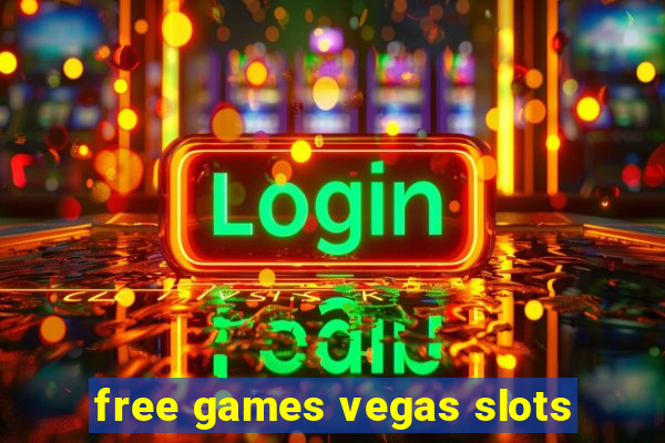 free games vegas slots