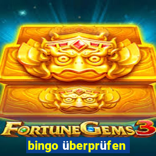 bingo überprüfen