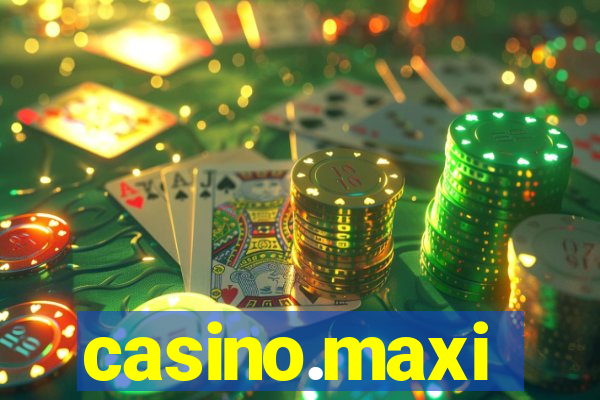 casino.maxi